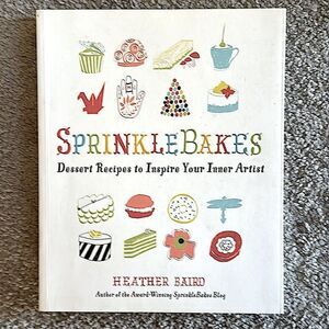 SprinkleBakes Cookbook by Heather Baird